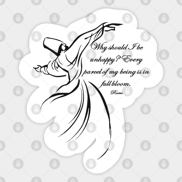 Every Parcel Of My Being Is In Full Bloom Rumi Quote Sticker by taiche